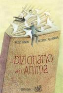 Ebook Il Dizionario dell&apos;Anima di Nicolò Govoni, Riccardo Geminiani edito da Trigono Edizioni