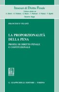 Ebook La proporzionalità della pena - e-Book di Francesco Vigano' edito da Giappichelli Editore