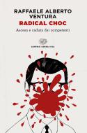 Ebook Radical choc di Ventura Raffaele Alberto edito da Einaudi