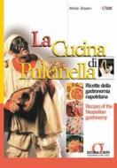Ebook La cucina di Pulcinella di Alfredo Bizzarro edito da Sigma Libri