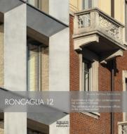 Ebook Roncaglia 12 di Riccardo Dell’Osso, Sabrina Suma edito da Biblion Edizioni