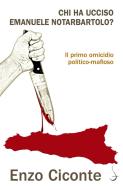 Ebook Chi ha ucciso Emanuele Notarbartolo? di Enzo Ciconte edito da Carocci Editore