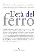 Ebook L' L'Età del ferro 1/2021 di Aa. V.v. edito da Castelvecchi