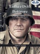 Ebook Lufta E Dytë Botërore di History Nerds, Aleksa Vu?kovi? edito da Tektime