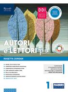 Ebook Autori e lettori piu' - libro digitale interattivo di Rosetta Zordan edito da Fabbri Scuola