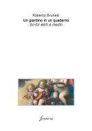 Ebook Un giardino in un quaderno di Roberto Brunelli edito da Finisterrae