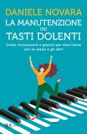Ebook La manutenzione dei tasti dolenti di Novara Daniele edito da BUR
