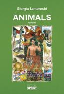 Ebook Animals di Giorgio Lamprecht edito da Booksprint