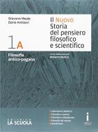 Ebook Nuovo storia del pensiero filosofico e scientifico ( il ) di Giovanni Reale, Dario Antiseri edito da La Scuola Editrice
