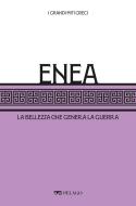 Ebook Enea di Chiarini Gioachino, Marfé Luigi, AA.VV. edito da Pelago