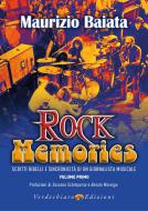 Ebook Rock Memories di Baiata Maurizio edito da Verdechiaro