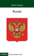 Ebook Russia di Mario Ganino edito da Società editrice il Mulino, Spa