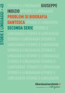 Ebook Problemi di biografia dantesca. Seconda serie di Giuseppe Indizio edito da libreriauniversitaria.it