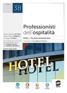 Ebook Professionisti dell'ospitalità 3B di Maria Gabriella Di Maio, M. Vittoria Ballestra, Giuseppa Cerqua edito da Simone per la scuola