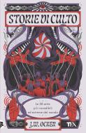 Ebook Storie di culto di J.W. Ocker edito da Tea