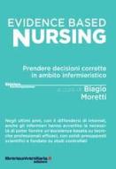 Ebook Evidence based nursing di Biagio Moretti edito da libreriauniversitaria.it