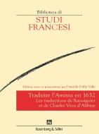 Ebook Traduire l’Aminta en 1632 di AA.VV. edito da Rosenberg & Sellier