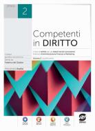 Ebook Competenti in Diritto 2 di Alessandra Avolio edito da Simone per la scuola