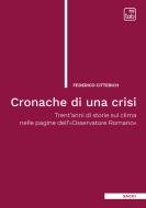 Ebook Cronache di una crisi di Federico Citterich edito da tab edizioni