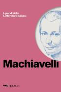 Ebook Machiavelli di Bausi Francesco, AA.VV. edito da Pelago