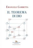 Ebook Il Teorema di Dio di Emanuele Gambetta edito da Gangemi Editore