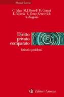 Ebook Diritto privato comparato di Michael Joachim Bonell, Diego Corapi, Luigi Moccia, Vincenzo Zeno-Zencovich, Guido Alpa, Andrea Zoppini edito da Editori Laterza