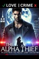 Ebook The Alpha Thief di Isaac King edito da BookRix