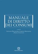 Manuale di diritto dei consumi edito da Edizioni Scientifiche Italiane
