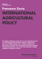 Ebook International agricultural policy di Francesco Zecca edito da libreriauniversitaria.it
