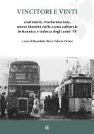 Ebook Vincitori e vinti di Benedetta Bini, a cura di Benedetta Bini e Valerio Viviani, Valerio Viviani edito da Sette Città
