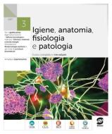 Ebook Igiene, anatomia, fisiologia e patologia 3 di Amedeo Giammarino edito da Simone per la scuola