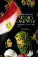 Ebook Medio Oriente di Marcella Emiliani edito da Editori Laterza