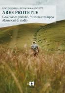 Ebook Aree protette di Dino Gavinelli, Giovanni Baiocchetti edito da EDUCatt Università Cattolica