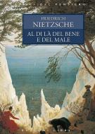Ebook Al di là del bene e del male di Friedrich W. Nietzsche edito da Rusconi Libri
