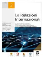Ebook Le relazioni internazionali 2 di Giovanni Ciotola, Claudia De Rosa edito da Simone per la scuola