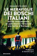 Le meraviglie dei boschi italiani
