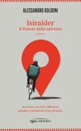 Ebook Isiraider di Alessandro Goldoni edito da Minerva
