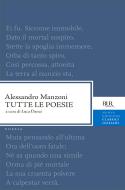 Ebook Tutte le poesie di Manzoni Alessandro edito da BUR