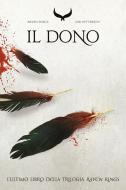 Ebook Il Dono - Raven Rings. Libro III di Pettersen Siri edito da Multiplayer.it Edizioni