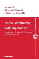 Ebook Uscire stabilmente dalle dipendenze di AA. VV. edito da Franco Angeli Edizioni