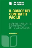 Ebook Il codice dei contratti facile di Pierre 2020 edito da Anonimo Romano