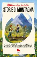Ebook Storie di montagna di Pier Domenico Baccalario, Christian Hill, Valentina Federici edito da Gallucci