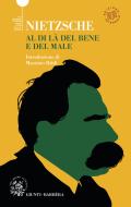 Ebook Al di là del bene e del male di Nietzsche Friedrich edito da Giunti Barbera