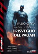 Ebook Arma Infero III. Il risveglio del Pagan di Fabio Carta edito da Delos Digital