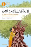 Ebook L'albero della memoria. La Shoah raccontata ai bambini di Sarfatti Anna, Sarfatti Michele edito da Mondadori