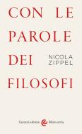 Ebook Con le parole dei filosofi di Nicola Zippel edito da Carocci editore S.p.A.