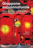 Ebook Giappone soprannaturale. Mostri, demoni e animali mutaforma nell'immaginario del Sol Levante di Marta Fanasca edito da libreriauniversitaria.it