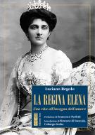 Ebook La Regina Elena di Regolo Luciano edito da Ares