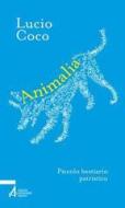 Ebook Animalia. Piccolo bestiario patristico di Lucio Coco edito da Edizioni Messaggero Padova
