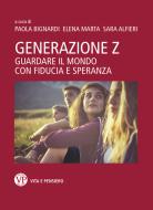 Ebook Generazione Z di Alfieri Sara, Marta Elena, Bignardi Paola edito da Vita e Pensiero